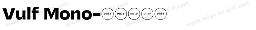 Vulf Mono字体转换